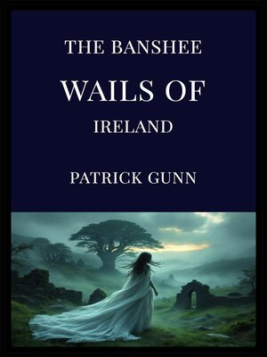 cover image of The Banshee Wails of Ireland